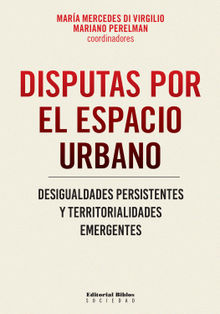 Disputas por el espacio urbano