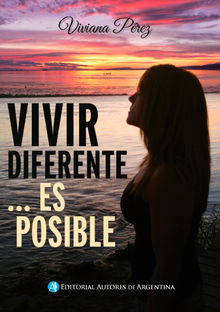 Vivir diferente... es posible