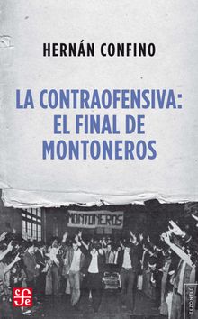 La contraofensiva: El final de Montoneros