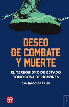 Deseo de combate y muerte