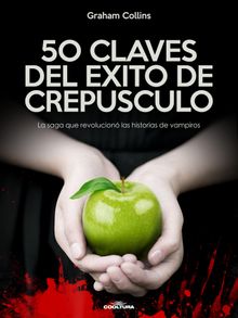 50 Claves del xito de Crepsculo