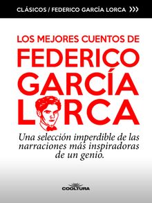 Los mejores cuentos de Garca Lorca