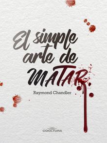 El simple arte de matar