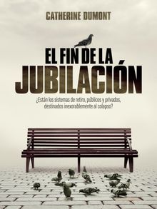 El fin de la jubilacin