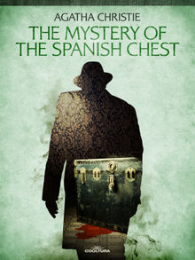 The Mystery of the Spanish Chest