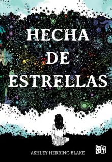 Hecha de estrellas