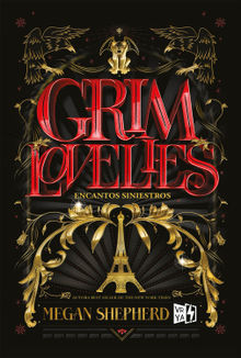 Grim Lovelies. Encantos siniestros