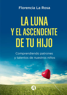 La luna y el ascendente de tu hijo