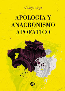 Apologa y anacronismo apoftico