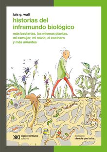 Historias del inframundo biolgico