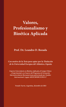 Valores, profesionalismo y biotica aplicada