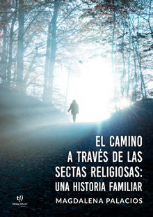 El camino a travs de las sectas religiosas