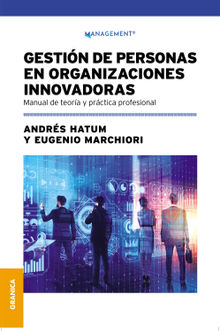 Gestin de personas en organizaciones innovadoras