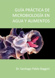 Gua Practica de microbiologa en agua y alimentos