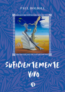 Suficientemente vivo