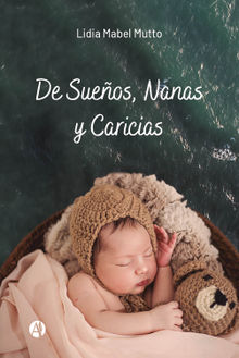 De Sueos, Nanas y Caricias