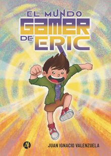 El Mundo Gamer de Eric