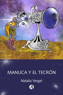 Manuca y el Tecrn