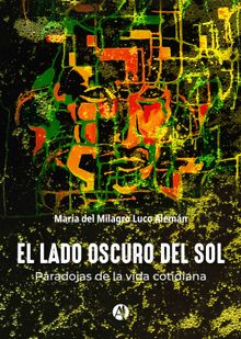 El lado oscuro del sol