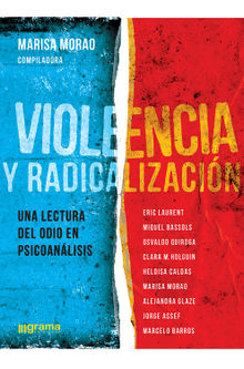 Violencia y radicalizacin