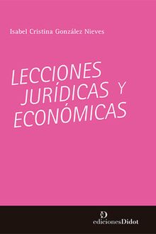 Lecciones jurdicas y econmicas