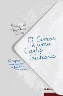 O Amor  uma Carta Fechada