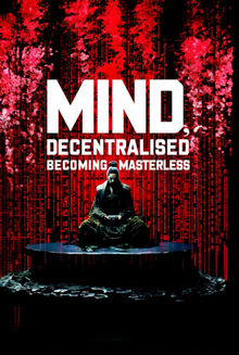 Mind, Decentralized