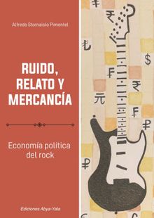 Ruido, relato y mercanca