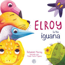 Elroy la/the iguana