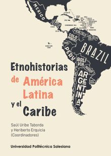 Etnohistorias de Amrica latina y el Caribe