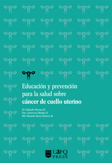 Educacin y prevencin para la salud sobre cncer de cuello uterino