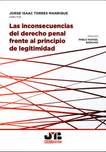 Las inconsecuencias del derecho penal frente al principio de legitimidad
