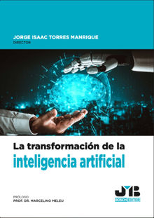 La transformación de la Inteligencia Artificial