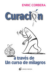 CURACIN A TRAVS DE UN CURSO DE MILAGROS