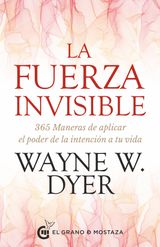 LA FUERZA INVISIBLE