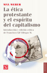 LA TICA PROTESTANTE Y EL ESPRITU DEL CAPITALISMO