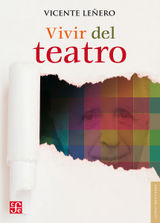 VIVIR DEL TEATRO