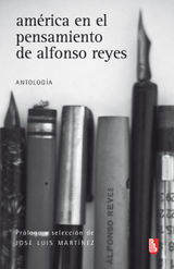 AMRICA EN EL PENSAMIENTO DE ALFONSO REYES