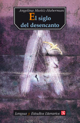 EL SIGLO DEL DESENCANTO