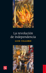 LA REVOLUCIN DE INDEPENDENCIA