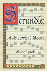 SCRUNDLE: A HISTORICAL NOVEL