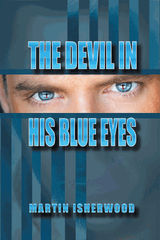 THE DEVIL IN HIS BLUE EYES