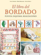 EL LIBRO DEL BORDADO. PUNTOS, ESQUEMAS, REALIZACIONES