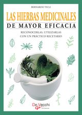 LAS HIERBAS MEDICINALES DE MAYOR EFICACIA