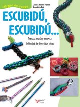 ESCUBID, ESCUBIDڅ TRENZA, ANUDA Y ENROSCA