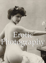 EROTIC PHOTOGRAPHY 120 ILLUSTRATIONS