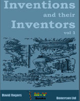 INVENTIONS AND THEIR INVENTORS 1750-1920