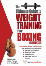 THE ULTIMATE GUIDE TO WEIGHT TRAINING FOR BOXING 