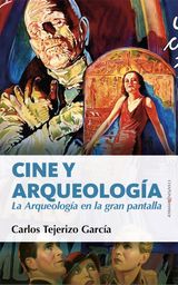 CINE Y ARQUEOLOGA