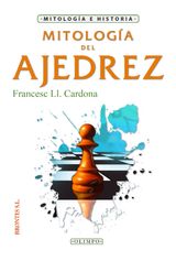 MITOLOGA DEL AJEDREZ